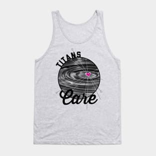 Titans Care - ripple effect Tank Top